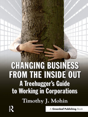 cover image of Changing Business from the Inside Out
